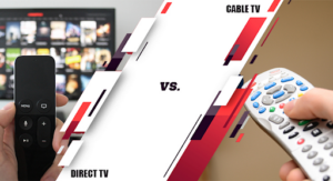 Cable TV vs DIRECTV